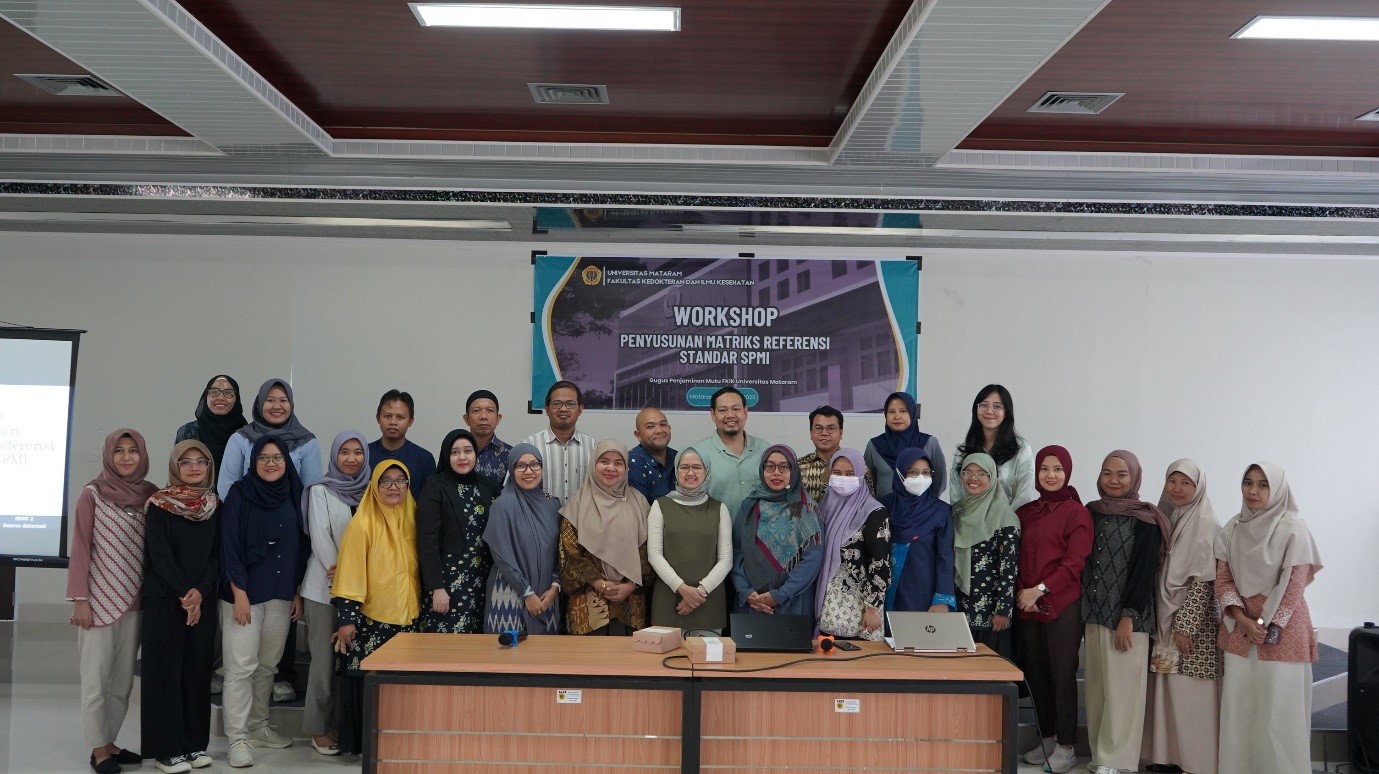 FKIK Unram Selenggarakan Workshop Penyusunan Matriks Referensi Standar SPMI sebagai Tahap Awal Penyusunan Dokumen SPMI Tahun 2026